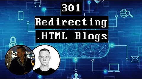 301 Redirecting .HTML Blogs