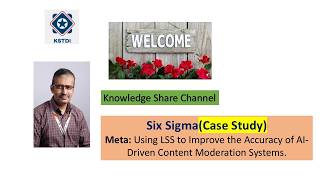 Case Study | Meta Case Study: Enhancing AI Content Accuracy with LSS | Six Sigma | SNS Institutions