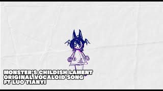 Monster's Childish Lament
