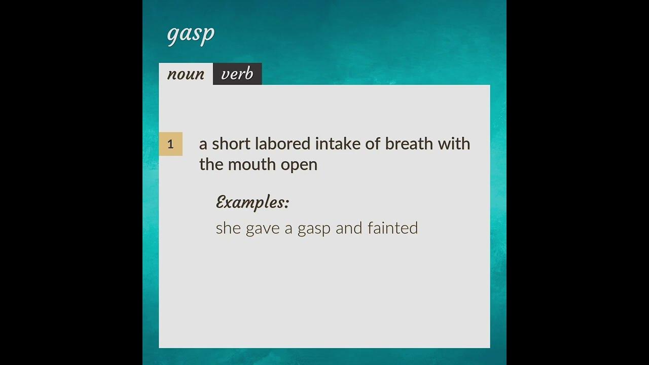 Gasp Meaning Of Gasp YouTube gasp-meaning-of-gasp-youtube