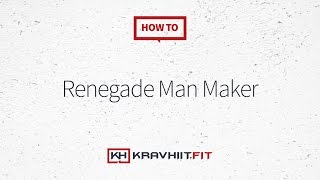 How-To: Renegade Man Maker – KravHIIT.fit