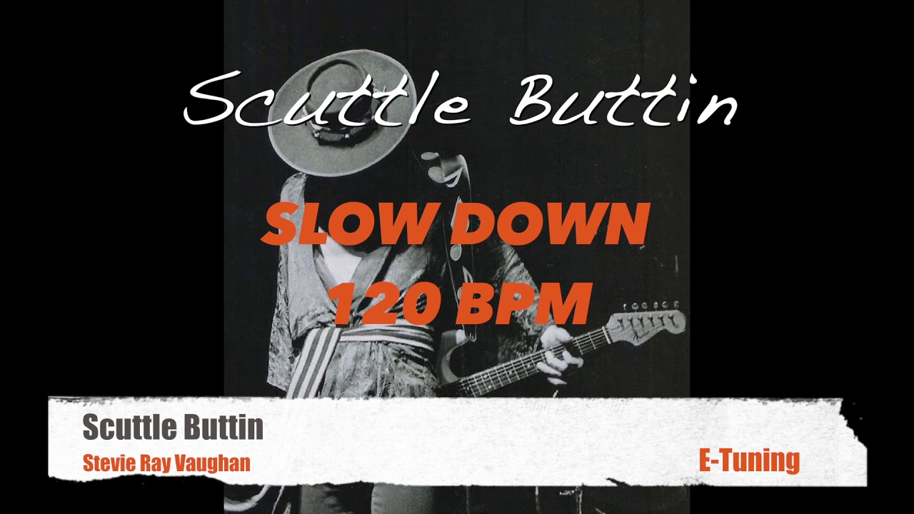 Scuttle Buttin (Backing Track) Slow DownTempo:120 /Tune E - YouTube