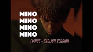 MINO(송민호) - ‘아낙네 (FIANCÉ) - Cover by YYANN