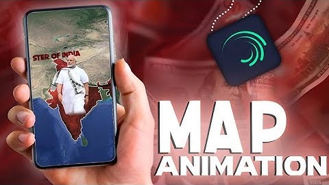 Map Animation for Documentary video Editing | Alight Motion