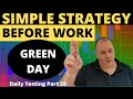 SIMPLE DAY TRADE STRATEGY BEFORE WORK == Part 25