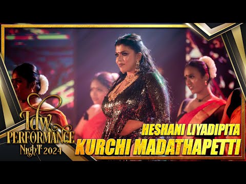 HESHANI LIYADIPITA CHOREOGRAPHY | KURCHI MADATHAPETTI | MAHESH BABU | IDW PERFORMANCE NIGHT 2024