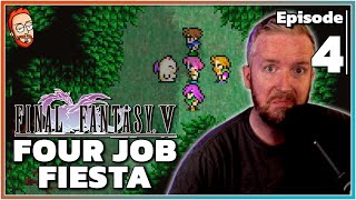 A WHOLE NEW WORLD || Final Fantasy V FOUR JOB FIESTA - Episode 4