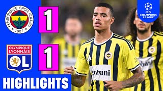 Fenerbahçe vs Lyon 1-1  Highlights | UEFA Champions League | Greenwood Goal | Openda | OL