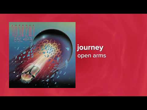 Journey - Open Arms (Official Audio) ❤ Love Songs
