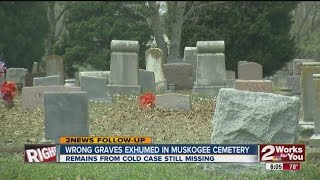 Wrong Graves Exhumed In Muskogee