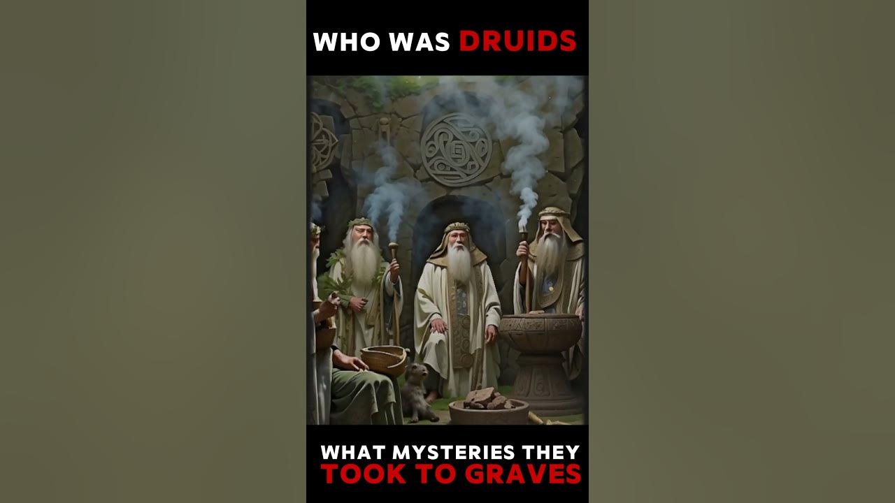 The Mysterious Druids of Ancient Europe Secrets of the Celtic High