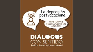 La Depresión Postvacacional (Trastornos Psicológicos en Adultos)