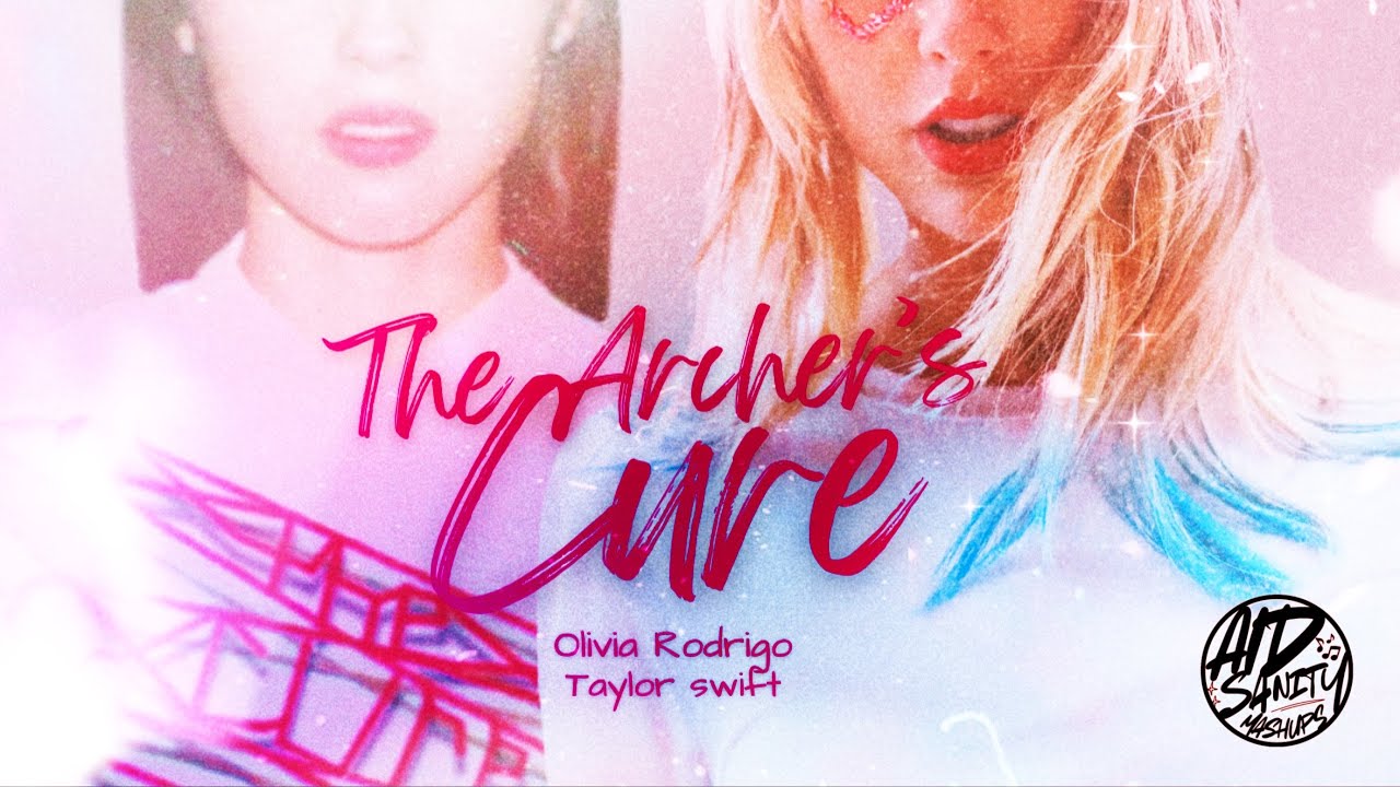 Guarda The Cure / The Archer (MASHUP) - Olivia Rodrigo & Taylor Swift | by AID su YouTube Guarda The Cure / The Archer (MASHUP) - Olivia Rodrigo & Taylor Swift | by AID su YouTube