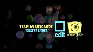 Team Avantgarde - Unsere Lieder