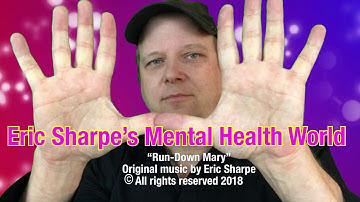 Original Music - Eric Sharpe’s Mental Health World