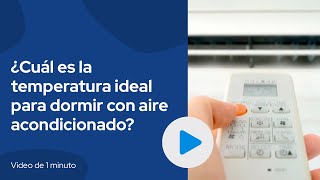 ¿Cuál es la temperatura ideal para dormir con aire acondicionado? | Resurtidora de Aire y Calefacci