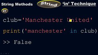 'in' string method to check the existence of a string - String methods - Python by #Moein Wealth