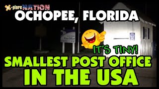 The Smallest Post Office in the United States Ochopee Florida