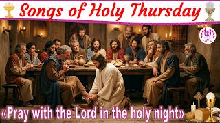 🎶 🙏Songs of Holy Thursday – Humility, Source of Grace🙏✝️ #PassionOfChrist,  #GoodFriday, #lent2026
