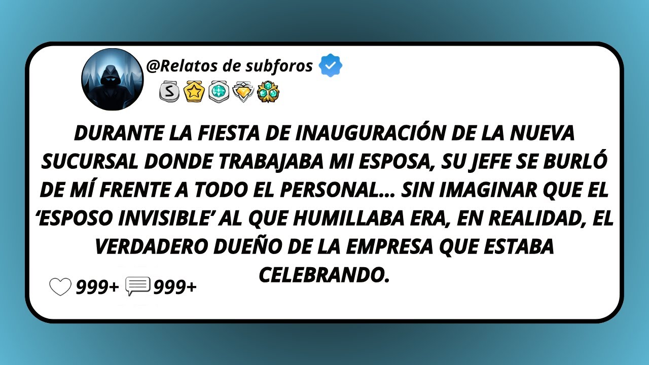 Durante La Fiesta De Inauguración De La Nueva Sucursal Donde Trabajaba Mi Esposa, Su Jefe Se...