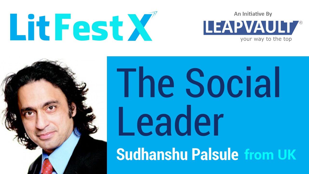 The Social Leader. Live with Sudhanshu Palsule