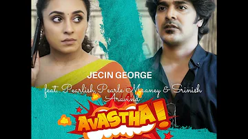 Avastha Webseries Love Theme  I Music by : Jecin George I Pearle Maaney I Srinish Aravind I Pearlish