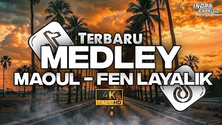 Download Lagu FADEL CHAKER - MEDLEY MAOUL FEN LAYALIK REMIX INDRA FX MUSIC TERBARU 2025 MP3