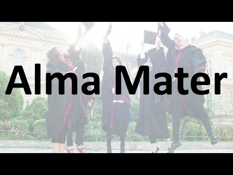 Alma Mater - Meaning, Pronunciation | How to Say it?