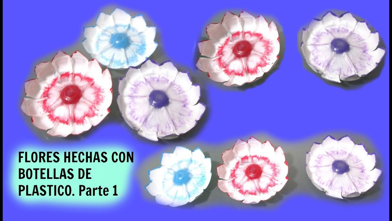 FLORES RECICLADAS MANUALIDADES CON BOTELLAS DE PLASTICO ...