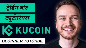 How to Use KuCoin Trading Bot (Beginner Tutorial) | Hindi
