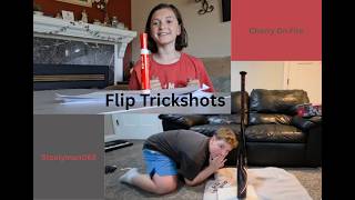 Flip Trickshots | Cherry on Fire & Steelyman068