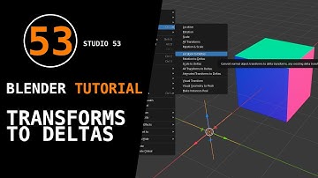 Blender 2.8x Tutorial: Transforms to Deltas