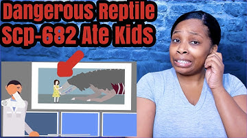 SCP-682 - | SCP ANIMATION | REACTION