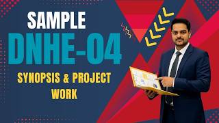 DNHE-4 Project Report & Synopsis (IGNOU) | Full Guide with Sample (Part 1) WhatsApp: 7042915615