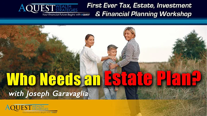 Who Needs an Estate Plan?