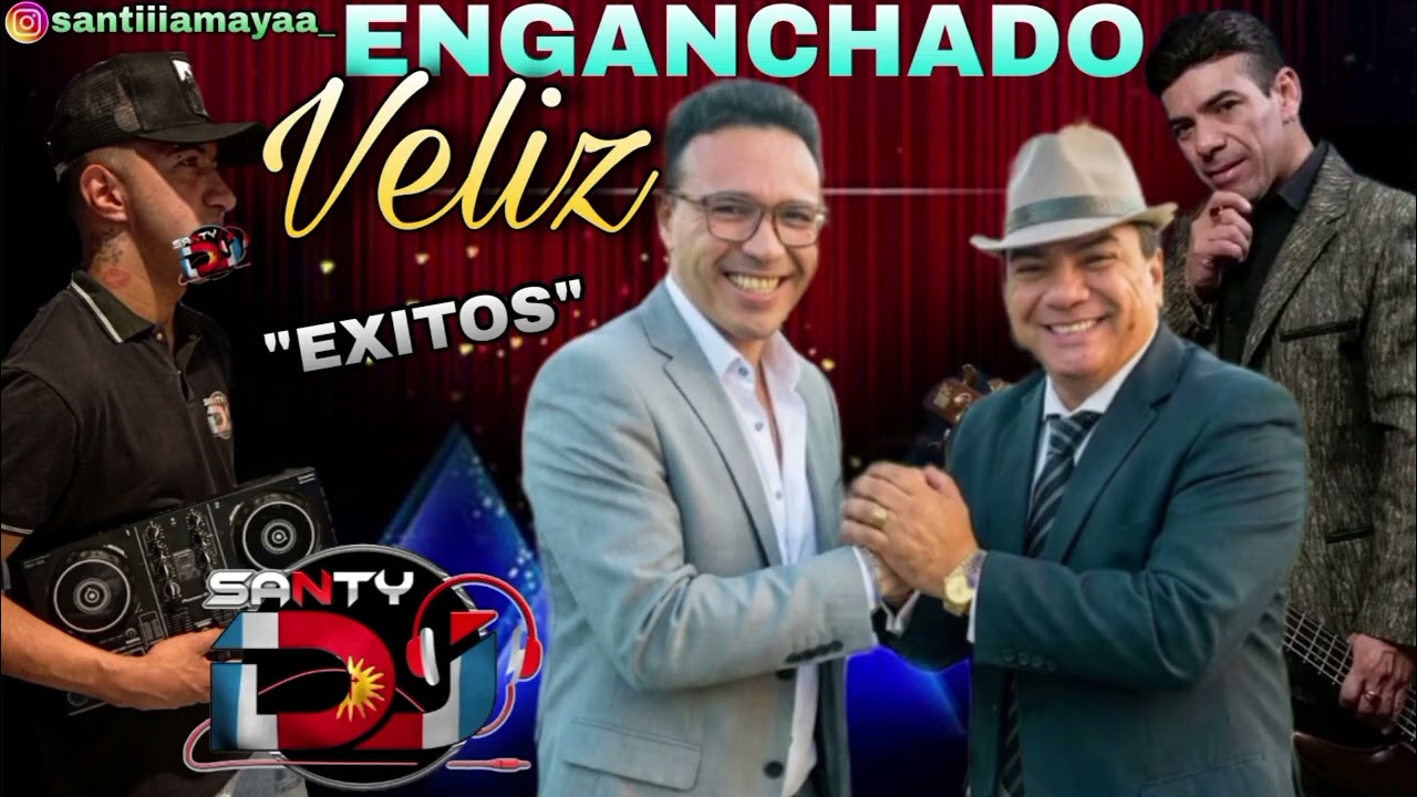 ENGANCHADO VELIZ 🍷🎶