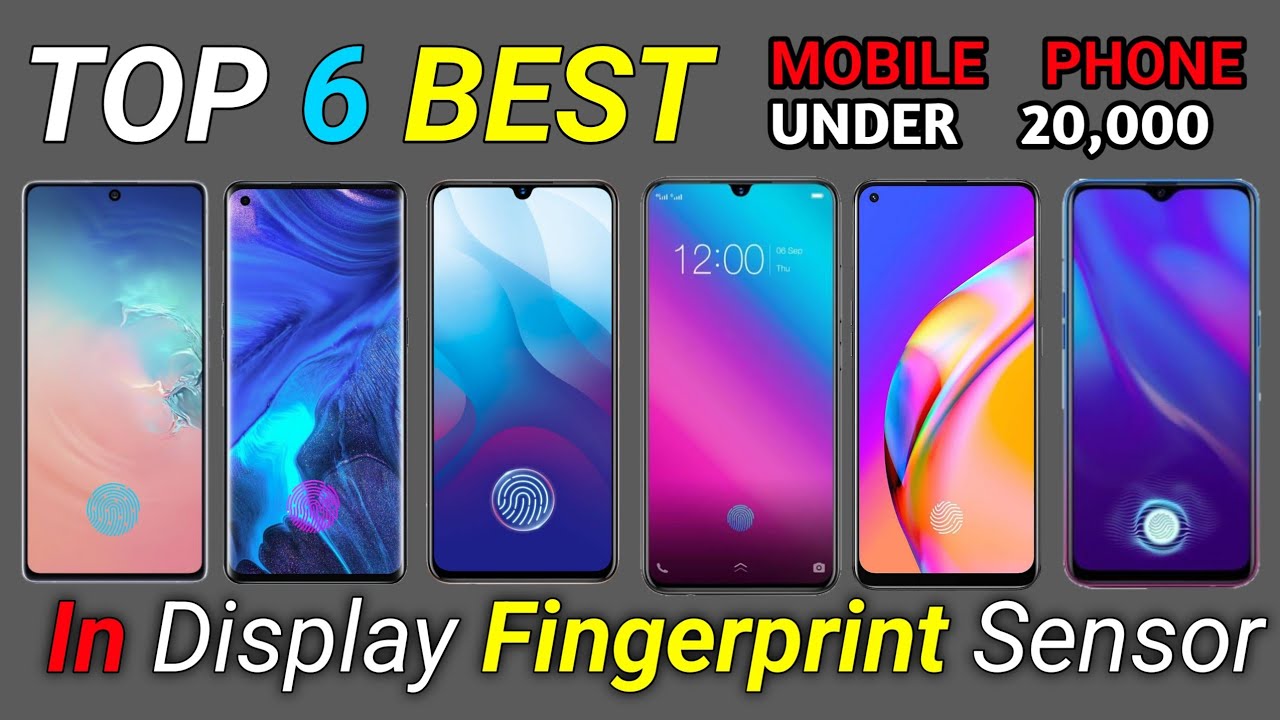 Top 6 In Display Fingerprint Phone Under 20000 In Display Fingerprint