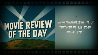 Eyes Wide Shut | Movie Review of the Day #7 | Place to Be Pop Experience