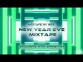 New Year Eve 2023 Party Mix | MIXTAPE BY BGS.