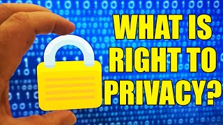 Right to privacy: What is it | Oneindia News