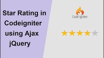 Star Rating in Codeigniter using Ajax jQuery