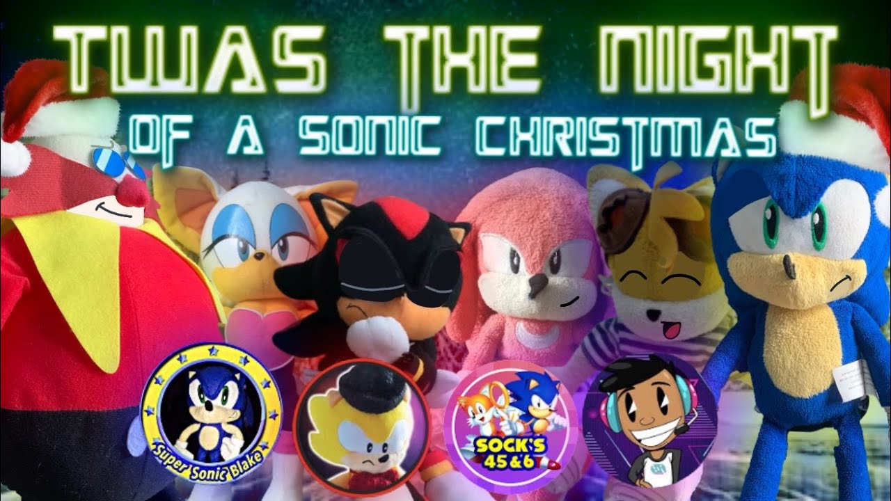 Sonic Tales- The night of Sonics Christmas! Ft- Supersonicblake, SupersonicFreddy, Hotline Sehwina!