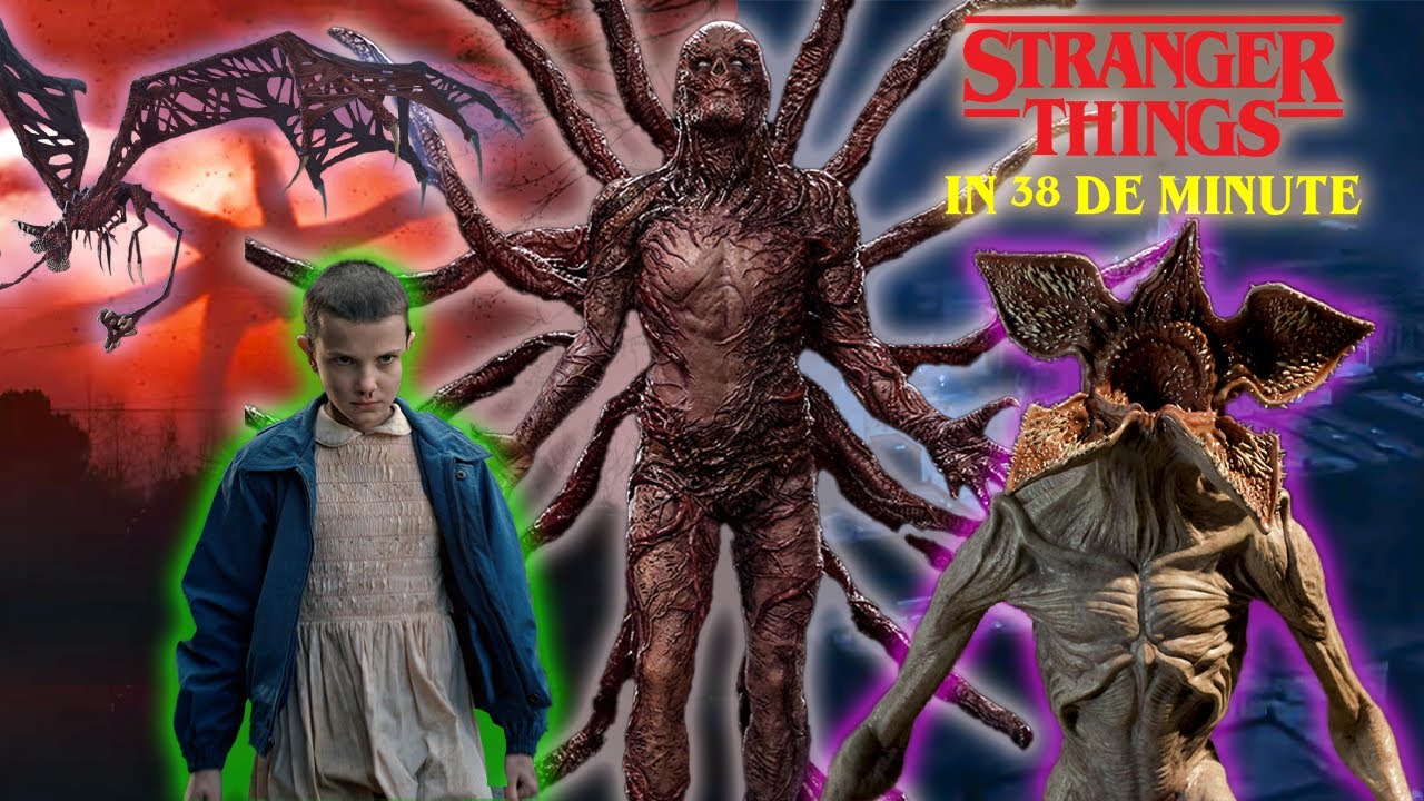Stranger Things in 38 de minute
