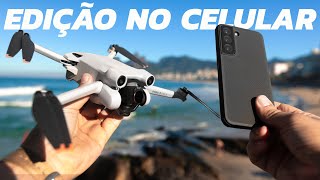 DRONES: Edição de VÍDEO no TELEFONE CELULAR | TUTORIAL smartphone - CAPCUT | DJI Mini 3 PRO | RC