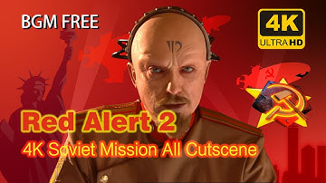 [CLEAN VERSION 4K60FPS] Red Alert 2 Soviet mission all cutscene (including sidebar), NO BGM version
