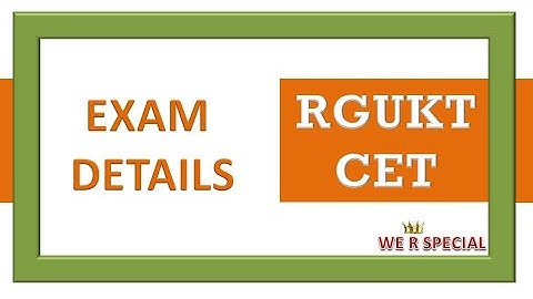 RGUKT CET ( IIIT) ENTRANCE EXAM DETAILS IN TELUGU