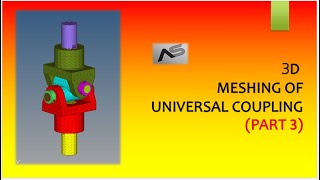 3D MESHING OF UNIVERSAL COUPLING PART 3