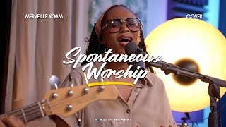 Spontaneous Worship Vol.2 I Worship Moment Merveille Ngam