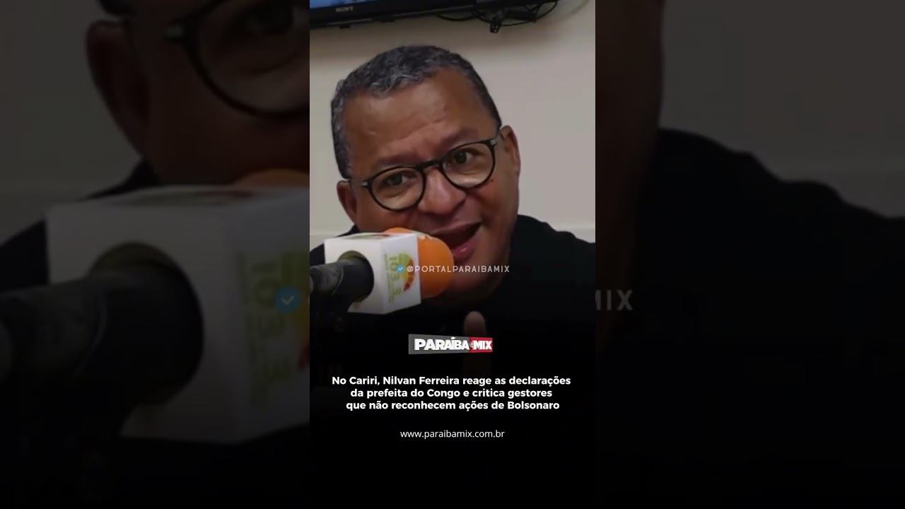 No Cariri, Nilvan Ferreira rebate prefeita do Congo e cobra reconhecimento a ações de Bolsonaro.