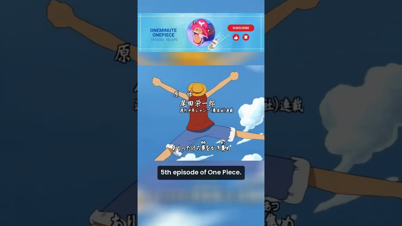 Part 5 | One Piece Episode 5 Recap 